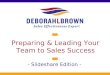 Preparing & Leading Your Team to Sales Success - Slideshare Edition