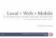 Local + Web + Mobile: Il turismo per strada nell'era di internet