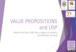 Value propositions and USP - Unique Selling Position