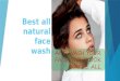 Best all natural face wash