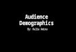 Audience Demographics - Rihanna