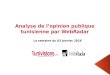 Analyse de l'opinion publique tunisienne  - la semaine du 03-01-16