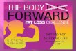 Body Forward Coaching Call 1