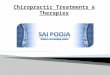 Chiropractic Therapy - Easiest ways of relief your pain