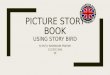 Picture story book using story bird