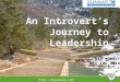 An Introvert's Journey to Leadership