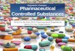 Regulation Changes: Pharmaceutical Controlled Substances