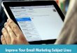 Improve Your Email Marketing Subject Lines
