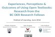 Experiences, Perceptions and Outcomes of Using Open Textbooks: Research from the BC OER Research Fellows