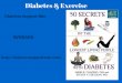 Diabetes support site diabetes & exercise presentation