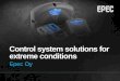 Control system solutions for extreme conditions