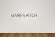 Games pitch unit 60