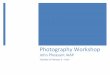 Photography workshop: Intermediate