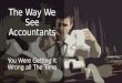 The Way We See Accountants