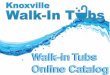Knoxville Walk In Tubs Online Catalog