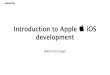 ‌¸¸‚° ¾€‡°³¸½ - Introduction to Apple iOS Development