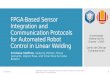 FPGA-based sensor integration and communication protocols for automated