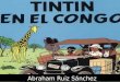 Tintin en el congo Abraham Ruiz