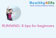 Healthy4 life   Nadia Barozzi - running - health coaching