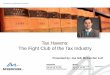 Tax Havens:  The Fight Club of the Tax Industry by Joseph A. Gill