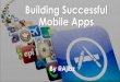 Building successful mobile apps