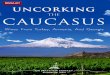 Uncorking the Caucasus - Wines from Turkey, Armenia, and Georgia - Media Kit