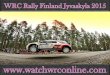 wrc 2015 Rally Finland Jyvaskyla live