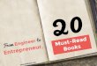 From Engineer to Entrepreneur, 20 Must-Read Books