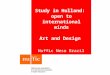 Study in Holland OTS Brazil - Arts and Design