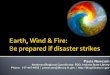 Earth, Wind and Fire:  Be Prepared if Disaster Strikes
