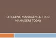 Effective management for managers today