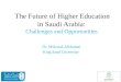 The future of higher education in saudi arabia