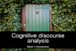 Cognitive Discourse Analysis: Introduction (LANCOM 1)