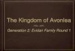 The Kingdom of Avonlea Evidan Round 1