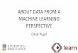 About Data From A Machine Learning Perspective