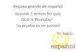Spanish 1 review for quiz modified  ppt