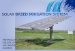 Solar Based Irrigation System