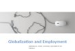 Globalization, employment and unemployment