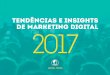 Tendências e Insights de Marketing Digital para 2017