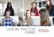 Leading Positive Change