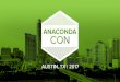 Keynote: The Anaconda Roadmap | AnacondaCON 2017