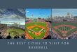 The Best Cities To Visit For Baseball
