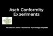 Asch Conformity Experiments