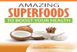 Superfoods for Health