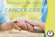 Defining Safety & Quality in Cancer Care