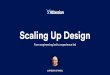 Keynote #5 scaling up design by jurgen spangl