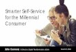 eGain Digital Day 2016 - Smarter Self-Service for the Millennial Consumer