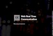 Web real time communication @UXRepublic