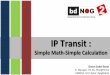 IP Transit : Simple Math - Simple Calculation