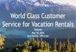 Customer Service for Vacation Rentals